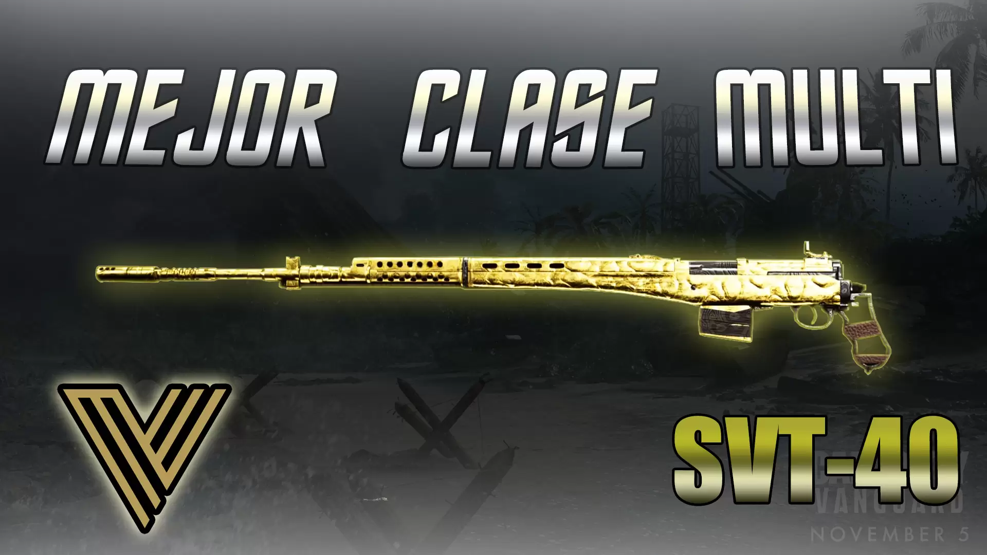 Mejor clase para la SVT-40 Multijugador